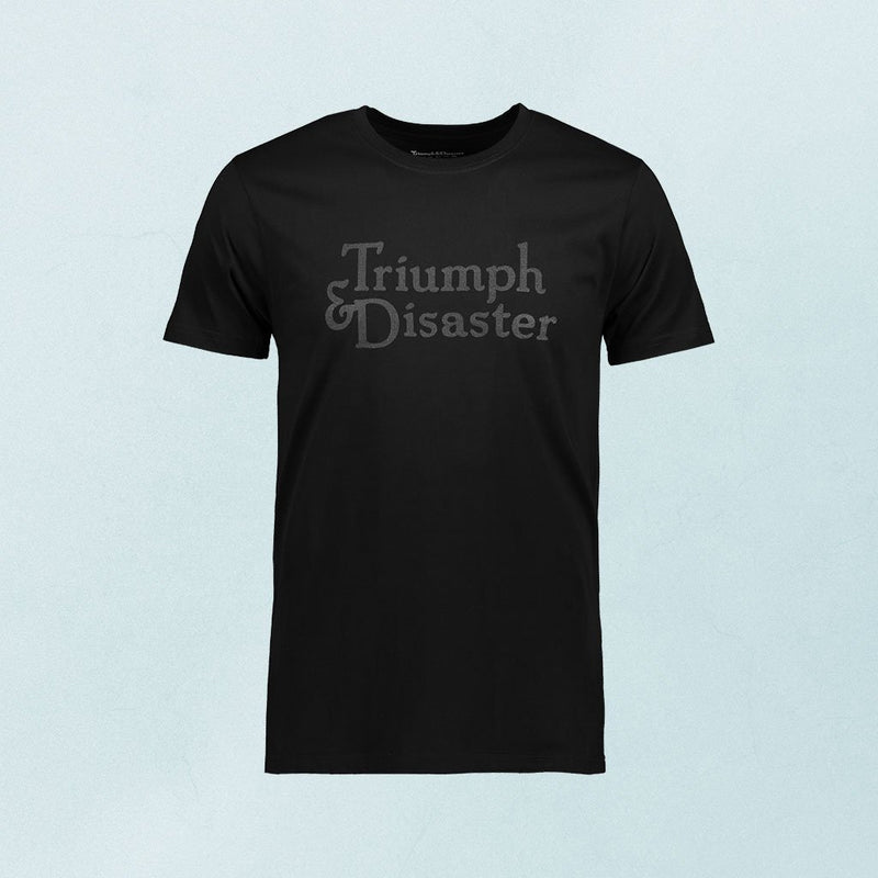 Triumph & Disaster Tee